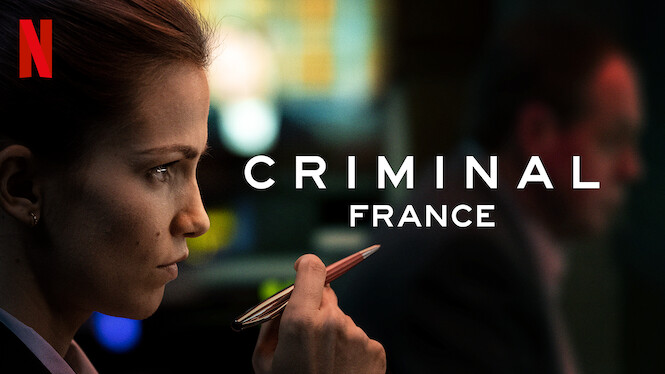 Criminal France (2019) Netflix Flixable