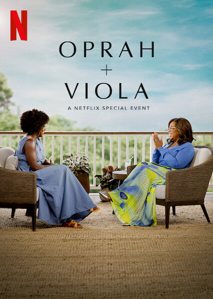 Oprah + Viola: A Netflix Special Event